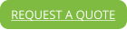 REQUEST A QUOTE